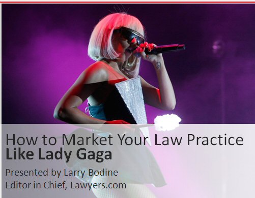 market your practice like lady gaga, missouri state bar, small and solo